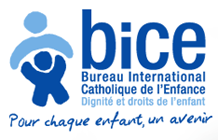 BICE : Bureau International Catholique de l'Enfance
